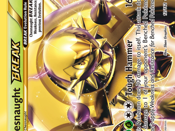 Chesnaught BREAK [BREAKthrough]