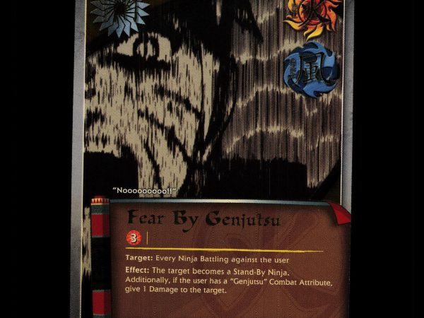 Fear by Genjutsu - 640 - NM - 1st Edition - Foil - Naruto CCG - D4-98