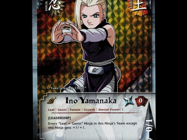 Ino Yamanaka - 309 - NM - 1st Edition - Foil - Naruto CCG - D3-45