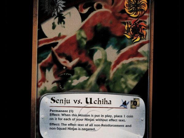Senju vs. Uchiha - 752 - NM - 1st Edition Foil - S21 - Naruto CCG - D4-12