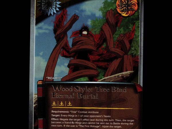 Wood Style: Tree Bind Eternal Burial - 709 - NM - 1st Edition Foil - S18 - Naruto CCG - D4-124